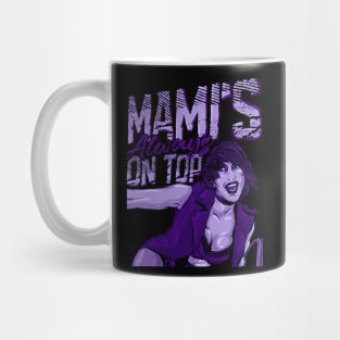 Mami's Always On Top - Rhea Ripley Mug